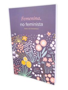 Femenina No Feminista 4 Femenina No Feminista