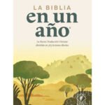 Biblia NTV En Un Año Rústica: Lee toda la Biblia en solo 365 días