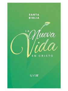 Biblia NVI La Nueva Vida En Cristo Verde 3 Biblia NVI La Nueva Vida En Cristo