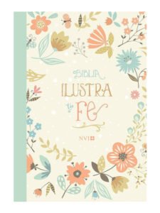 Biblia NVI Ilustra Tu Fe Piel Italiana Verde Clara
