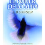 El Poder De Lo Alto