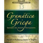 Gramática Griega Sintaxis del Nuevo Testamento