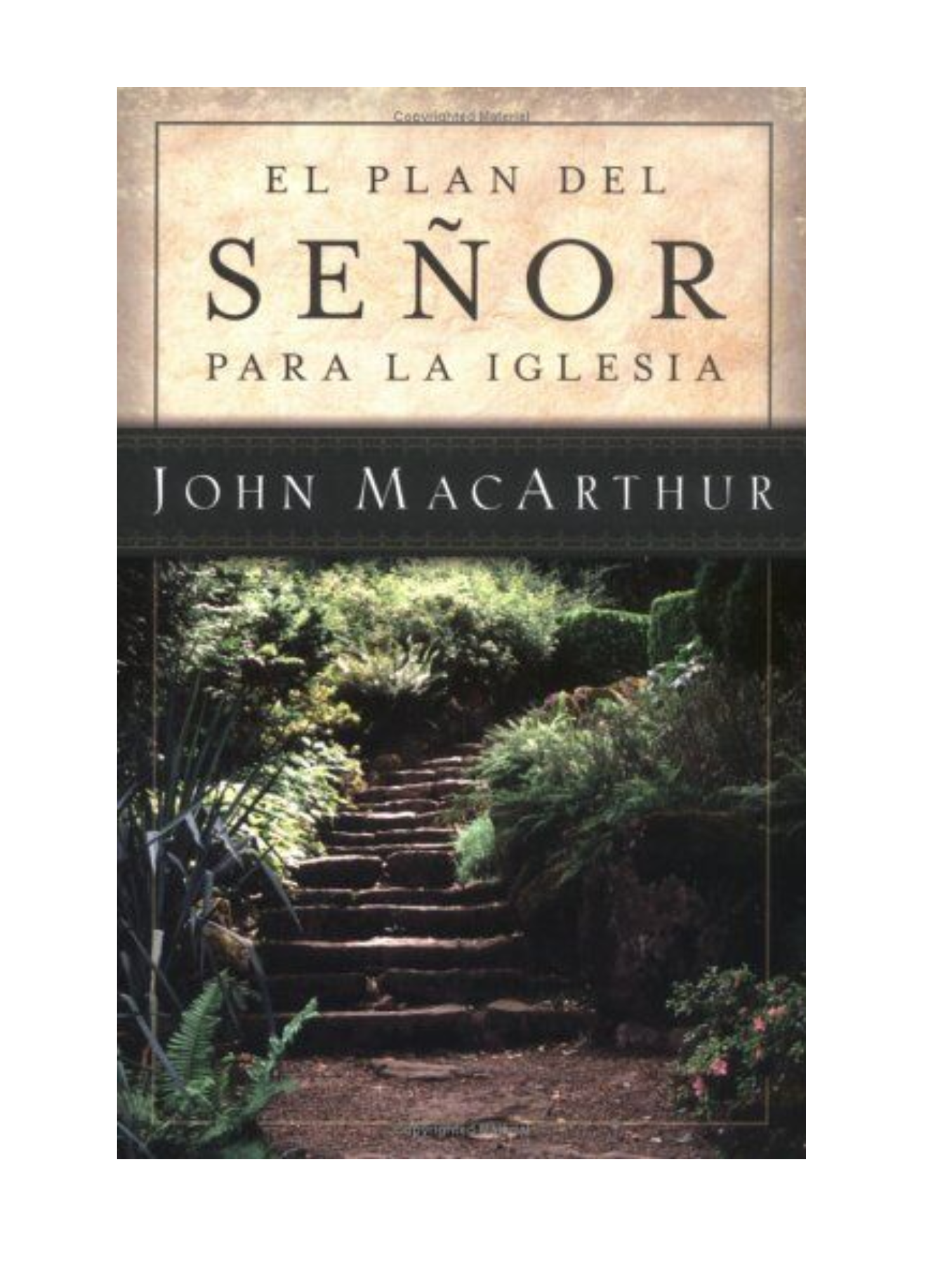 Plan del Señor para la iglesia 1 Plan del Señor para la iglesia