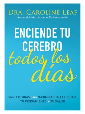 Enciende tu Cerebro Todos Los Días
