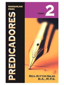 Bosquejos para Predicadores Tomo 2 2 Bosquejos para Predicadores Tomo 2