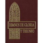 Himnos De Gloria Y Triunfo