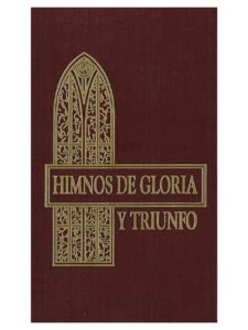 Himnos De Gloria Y Triunfo