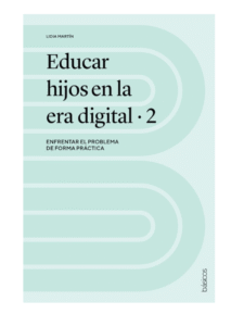 Educar hijos en la era digital 2