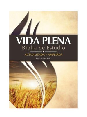 Biblia de Estudio Vida Plena RVR 1960 Tapa Dura