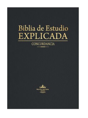 Biblia De Estudio Explicada RVR 1960 Piel Especial, Negra