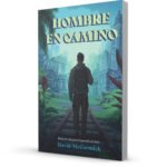 Hombre En Camino/ Pasos De Vida Para El Aprendiz De Jesus – imagen 3