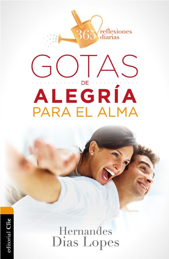 Gotas de Alegría Para el Alma 1 Gotas de Alegría Para el Alma
