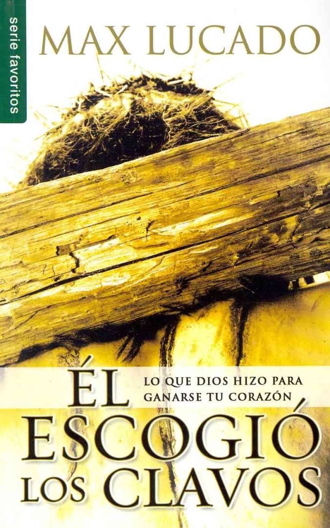 Escogió los Claves / Bolsilibro / Serie Favoritos 1 Escogió los Claves / Bolsilibro / Serie Favoritos