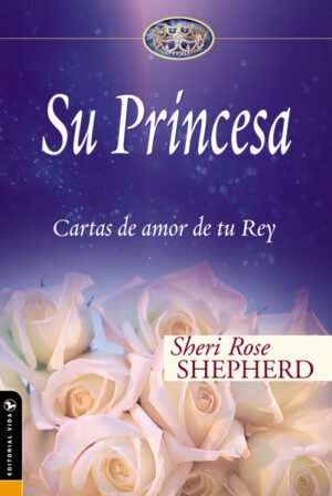 Su Princesa Cartas de amor de tu Rey