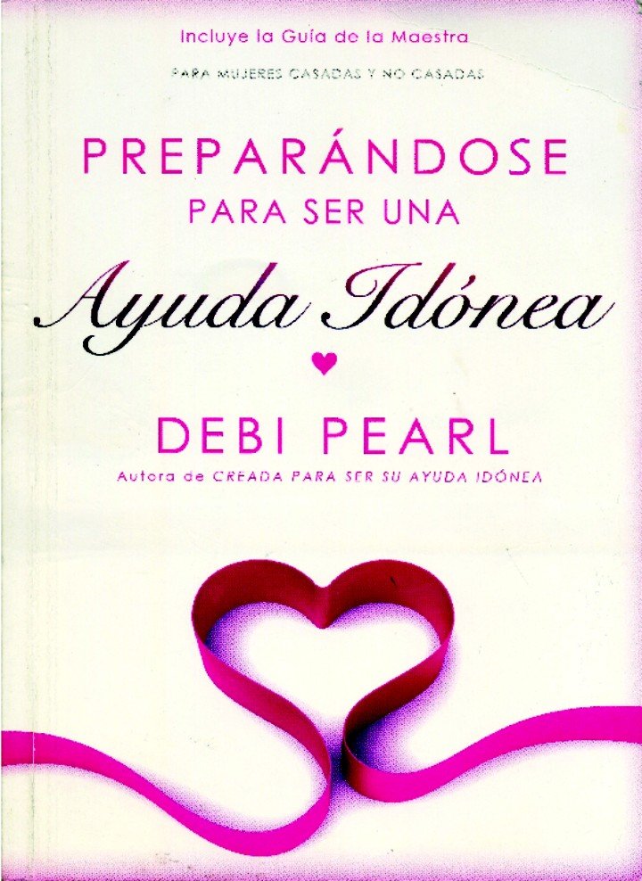 Preparandose Para Ser Una Ayuda Idonea 1 Preparándote Para ser una Ayuda Idónea