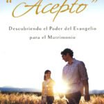 Cuando Pecadores Dicen «Acepto»