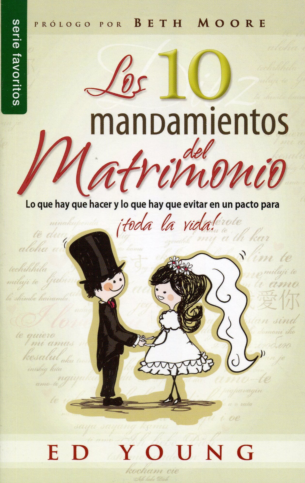 Los 10 Mandamientos del Matrimonio 1 Los 10 Mandamientos del Matrimonio