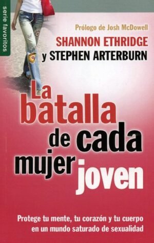 La Batalla de Cada Mujer Joven