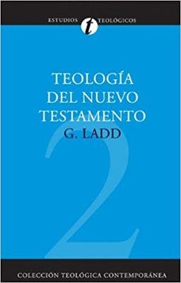 CTC 02/Teologia Del Nuevo Testamento