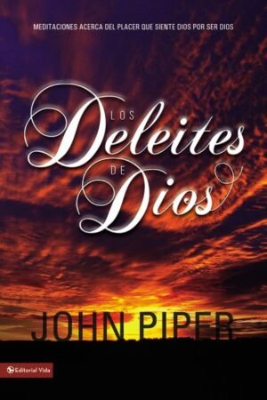 Los Deleites de Dios / Libro