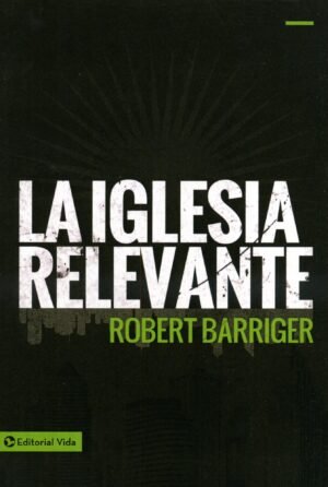La iglesia relevante