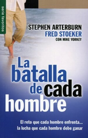 La Batalla De Cada Hombre