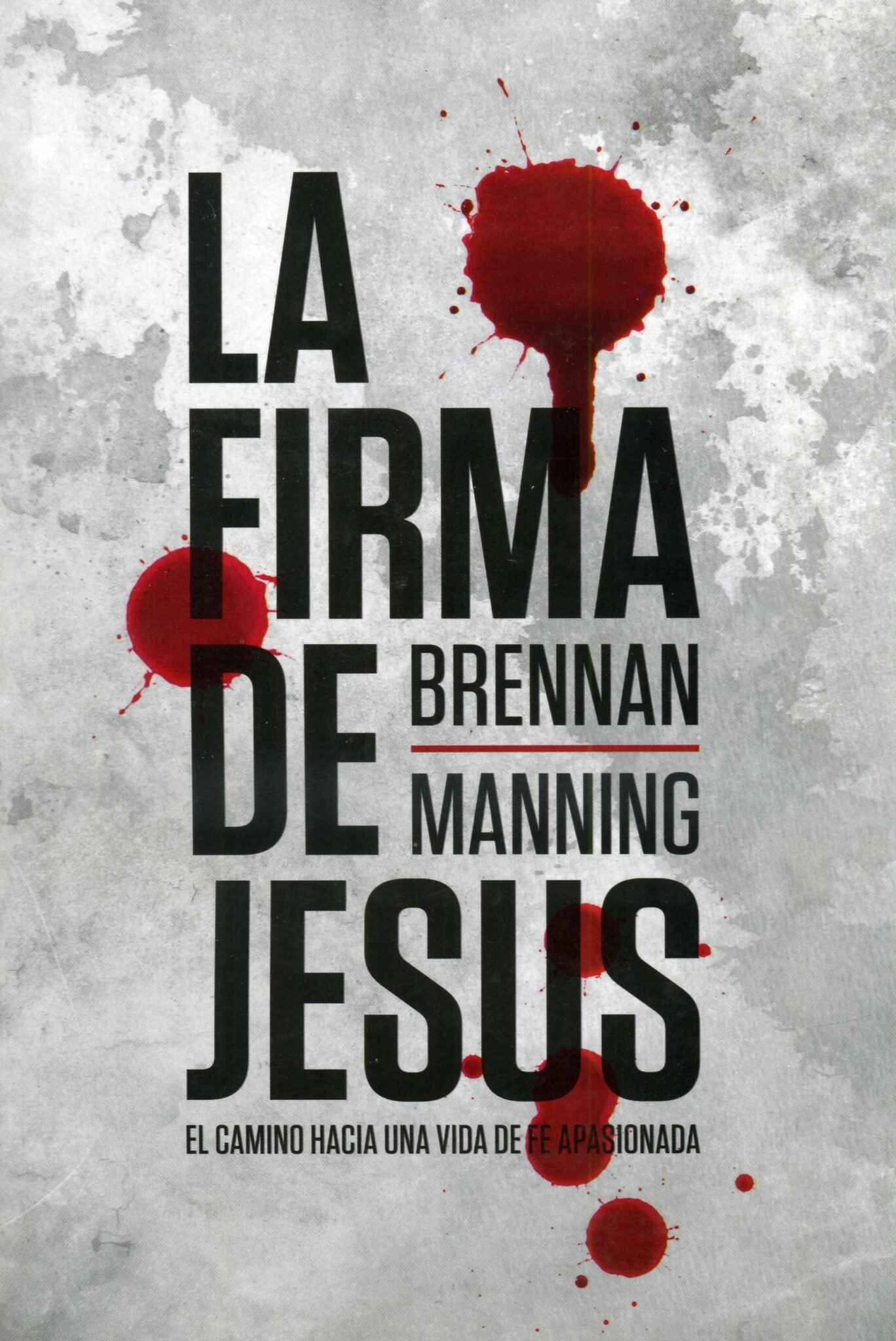 Firma De Jesus, La 1 Firma De Jesus, La