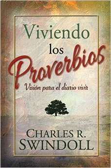Viviendo Los Proverbios / Libro