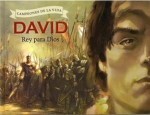 David/Un Rey Para Dios/Campeones De La Vida