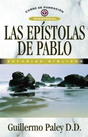 Epístolas de Pablo Estudios Bíblicos