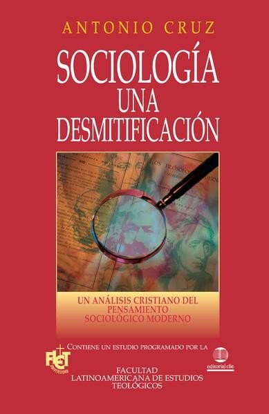 Sociología una Desmitificación 1 Sociología una Desmitificación