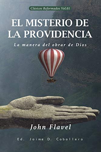 El Misterio de la Providencia 1 El Misterio de la Providencia