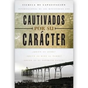 Cautivados Por Su Caracter