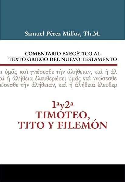 Comentario Exegético al Texto Griego 1 Comentario Exegético al Texto Griego