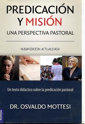 Predicación y Misión una Perspectiva Pastoral