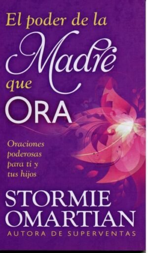 El Poder de la Madre que Ora