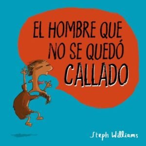 El Hombre Que No Se Quedo Callado/Serie Yo Pequeño, Gran Dios