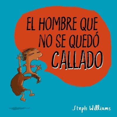 El Hombre Que No Se Quedo Callado/Serie Yo Pequeño, Gran Dios 1 El Hombre Que No Se Quedo Callado/Serie Yo Pequeño, Gran Dios