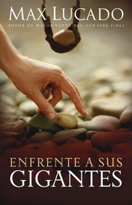 Enfrente a Sus Gigantes / Libro 1 Enfrente a Sus Gigantes / Libro