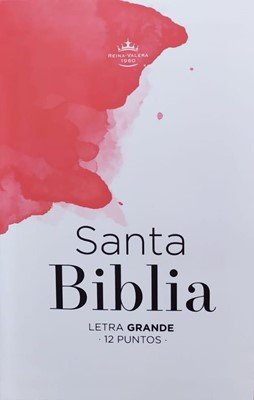 Biblia RVR60 Letra Grande Rojo y blanco Canto blanco 1 Biblia RVR60 Letra Grande Rojo y blanco Canto blanco