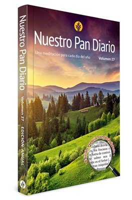 Nuestro Pan Diario 2023 vol 27 - Letra grande 1 Nuestro Pan Diario 2023 vol 27 - Letra grande
