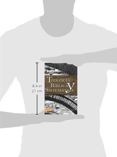 Teología Bíblica y Sistemática 3 Teología Bíblica y Sistemática - Image 3
