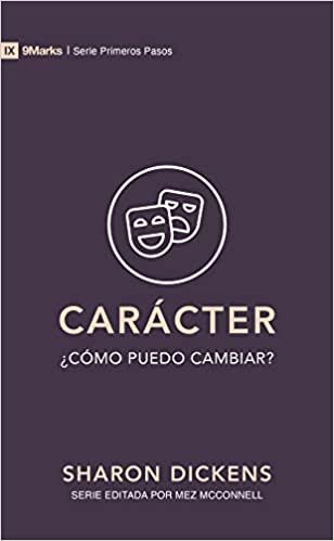 Carácter: ¿Cómo puedo cambiar? 1 Carácter: ¿Cómo puedo cambiar?
