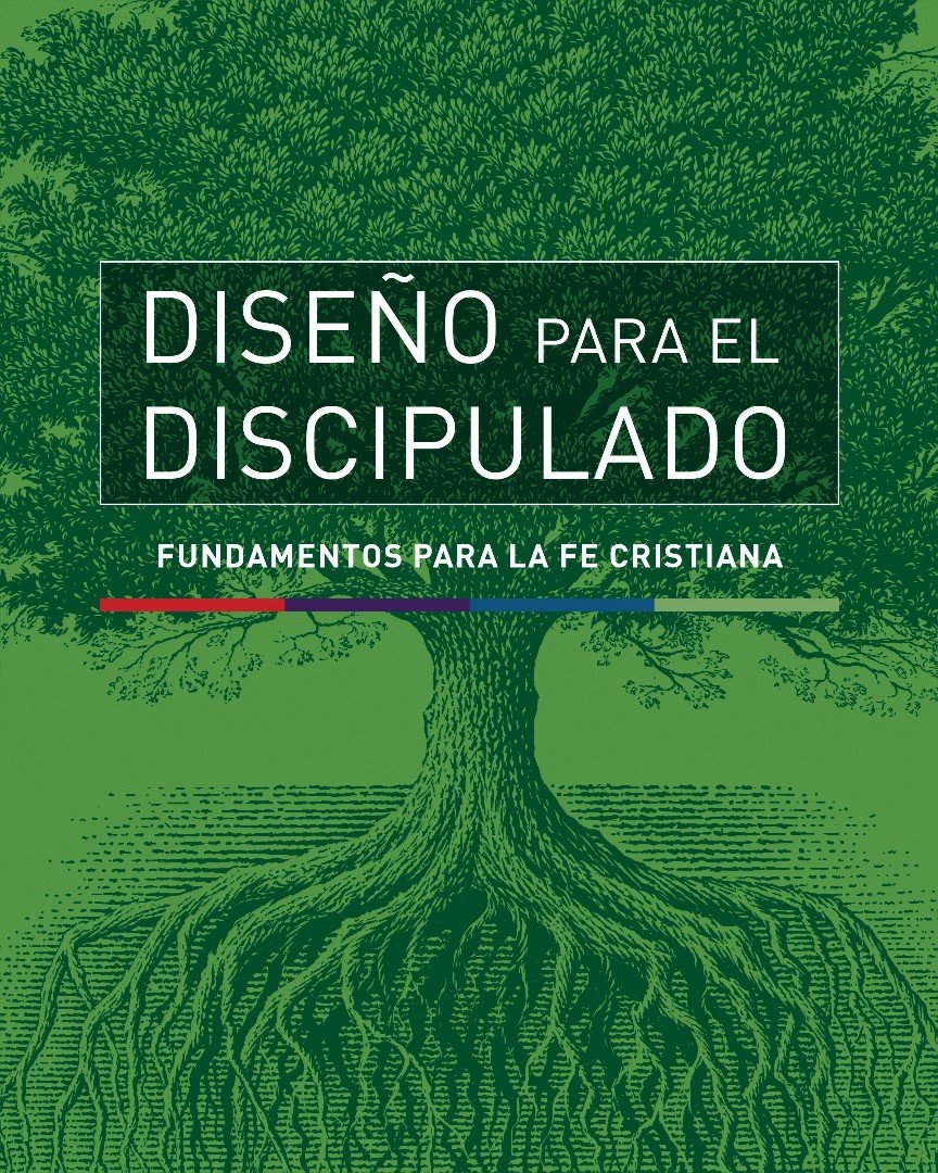 Diseño para el Discipulado 1 Diseño para el Discipulado