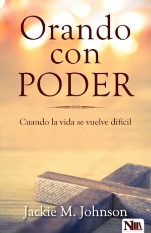 Orando Con Poder
