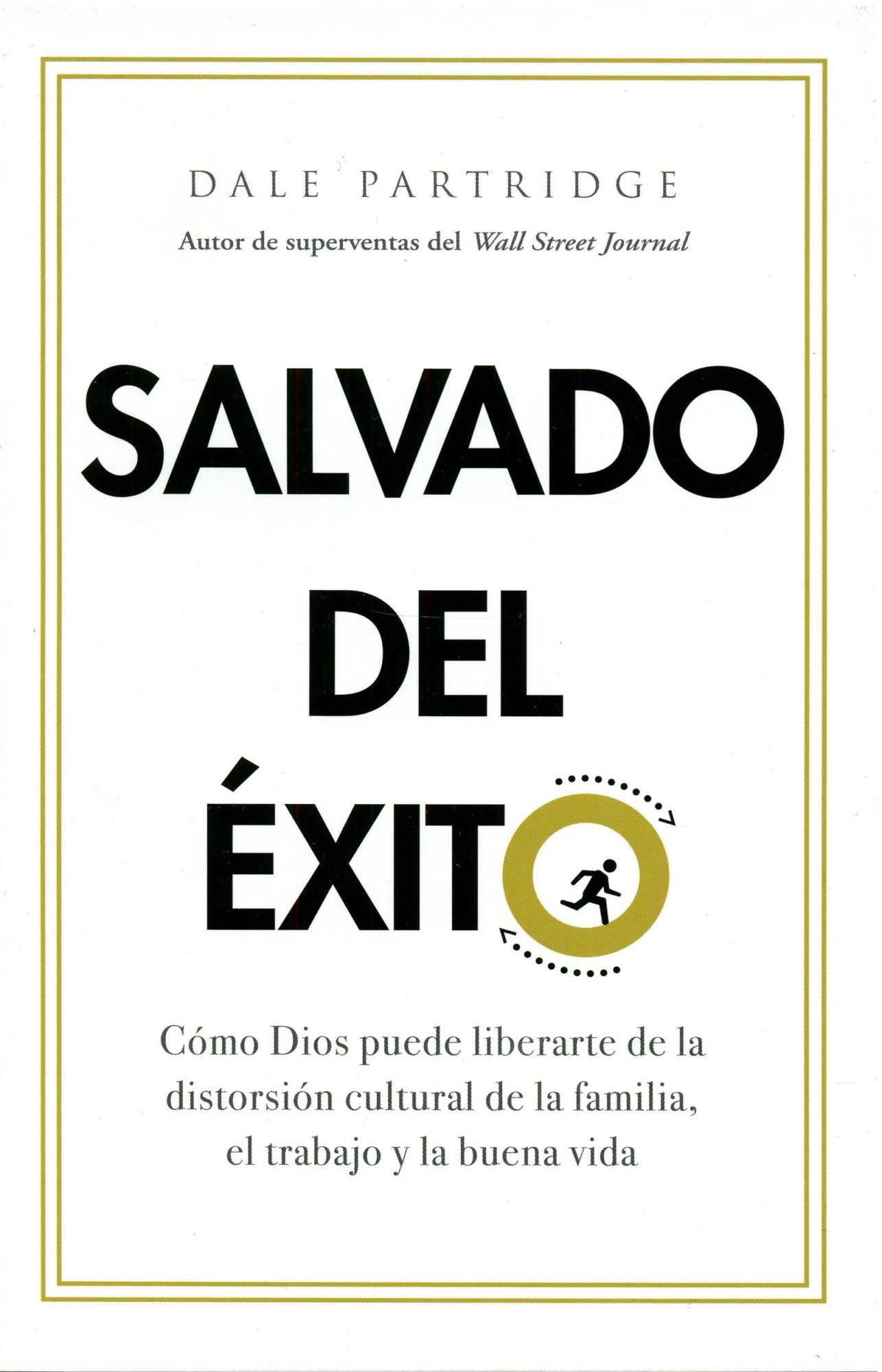 Salvado de Exito Dale Partridge 1 Salvado del Éxito