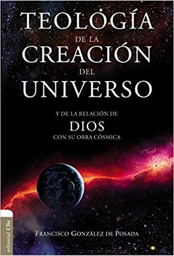 Teologia De La Creacion DE Universo 1 Teologia De La Creacion DE Universo