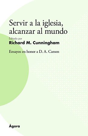 Servir A La Iglesia/Alcansar Al Mundo