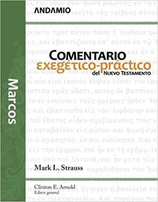 Comentario Exegético Practico Marcos 1 Comentario Exegético Practico Marcos
