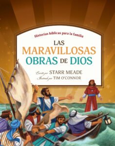 Las Maravillosas Obras de Dios 2 Las Maravillosas Obras de Dios